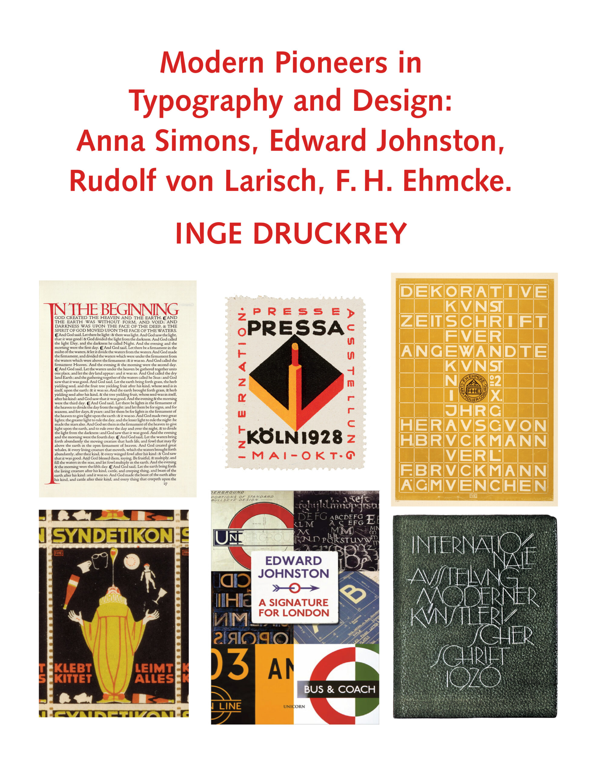 Modern Pioneers in Typography and Design: Anna Simons, Edward Johnston, Rudolf von Larisch, F. H. Ehmcke Cover Image